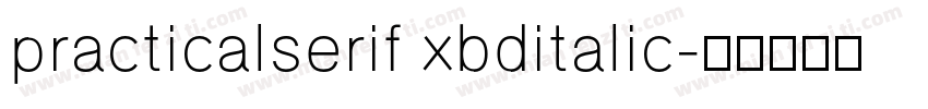 practicalserif xbditalic字体转换